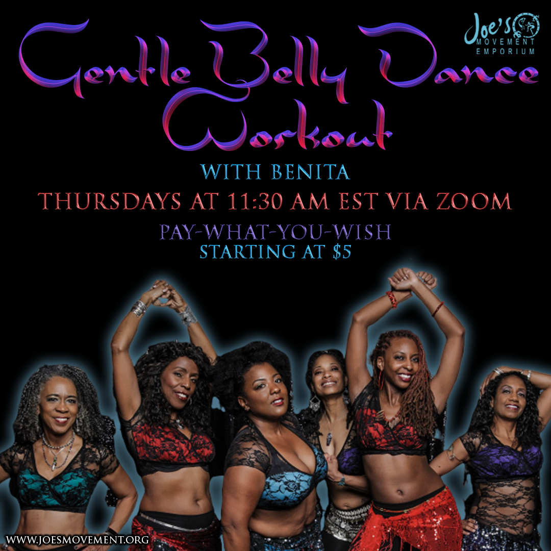 Gentle Belly Dance with Jasmina Rae Joe s Movement Emporium